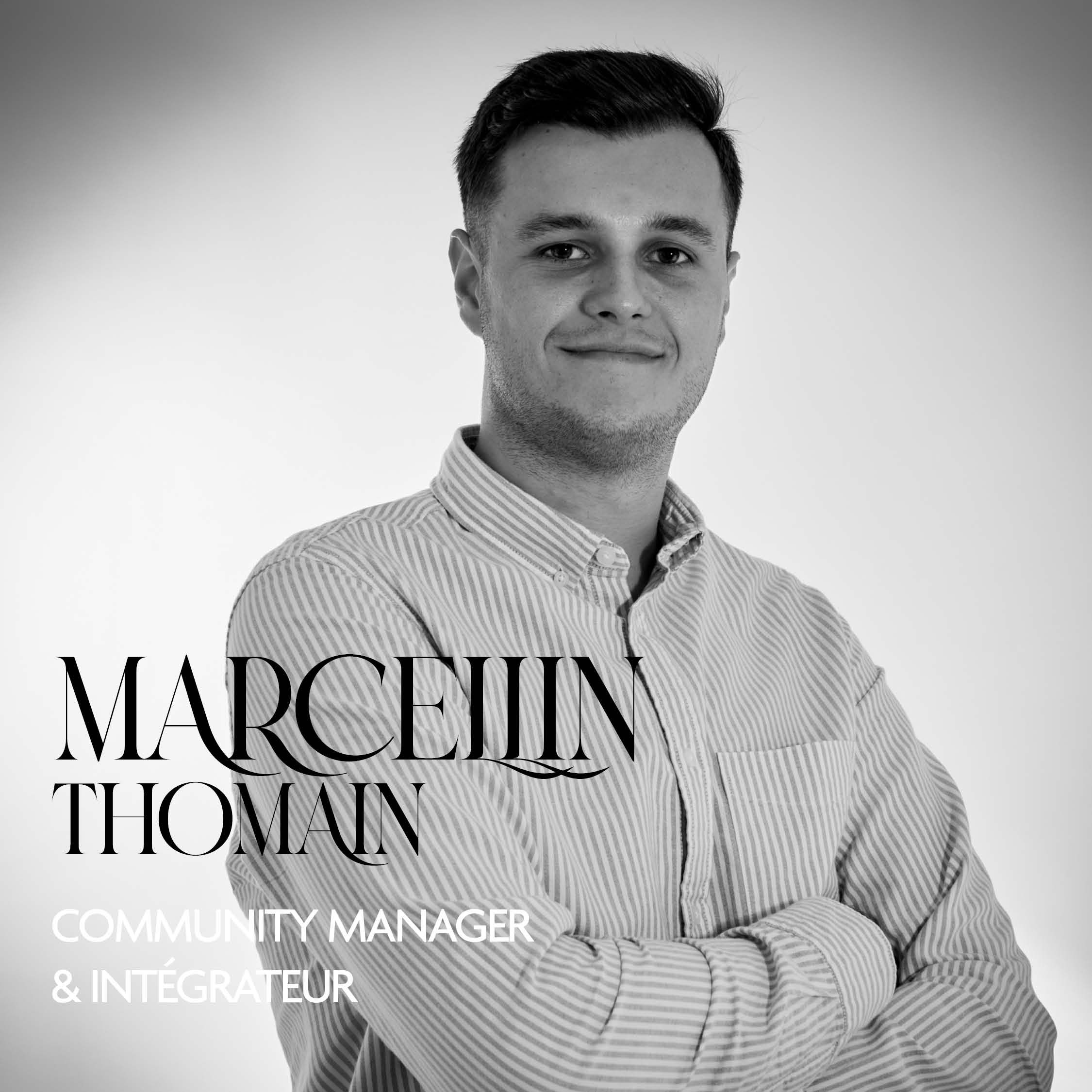 Marcellin Thomain Community Manager et integrateur